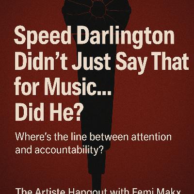 Speed Darlington Didn’t Just Say That for Music… Did He?