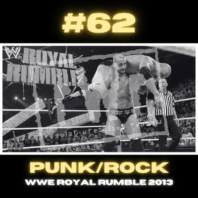 #62 - CM Punk/The Rock from WWE Royal Rumble 2013! WWE Royal Rumble 2024 Predictions, Vince McMahon Fallout, and more!