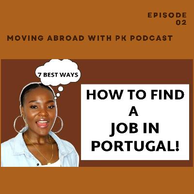 7 WAYS TO FIND A JOB IN PORTUGAL FOR FOREIGNERS