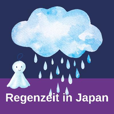 Regenzeit in Japan Regenzeit in Japan