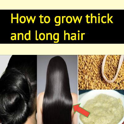 How to get thick and long hair