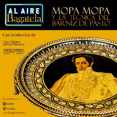 Mopa mopa y la técnica del barniz de pasto