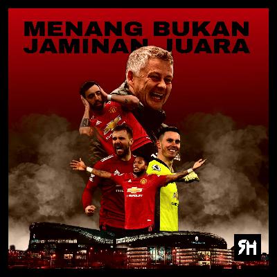 Ep 12 - Menang Bukan Jaminan Juara