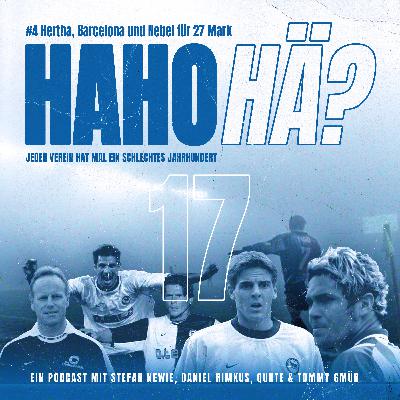 Hertha, Nebel und Barcelona für 27 Mark - Folge 17 - Ein neues Jahrtausend, die gleiche alte Hertha