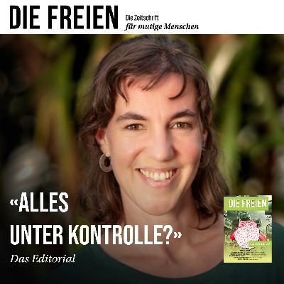 Editorial – Alles unter Kontrolle?
