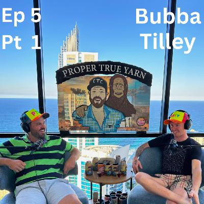 Bubba Tilley : Don't Be Silly, Back Bubba Tilley Bubba Tilley : Don't Be Silly, Back Bubba Tilley