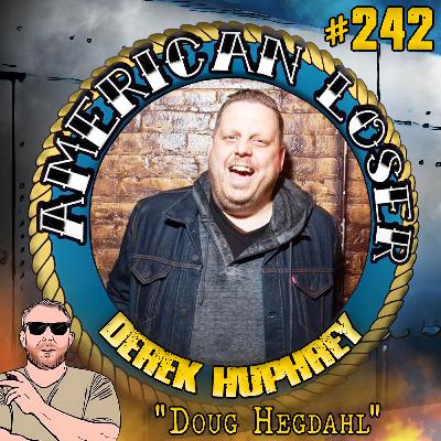 Episode 242: Doug Hegdahl, the POW Who outsmarted his captors l Derek Humphrey