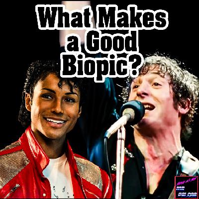 What Makes a Good Biopic?