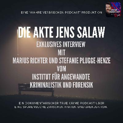 Die Akte Jens Salaw Teil 2 - Die Tathypothese und wie es nun weitergeht