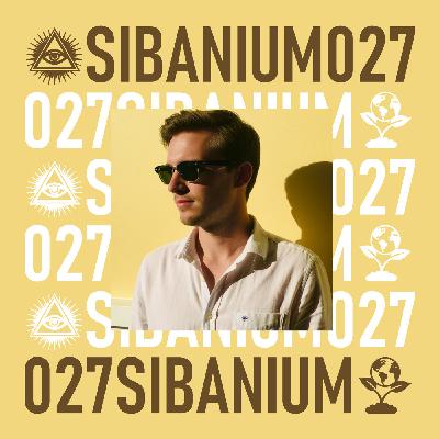 SIBANIUM IN THE MIX #27 SIBANIUM IN THE MIX #27