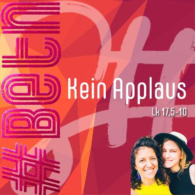 Kein Applaus Kein Applaus