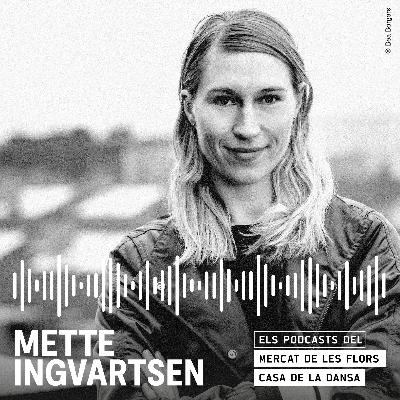 Mette Ingvartsen Mette Ingvartsen