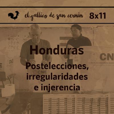 EGdSC 8x11 HONDURAS. Postelecciones, irregularidades e injerencia. (LaKanaya Podcast)