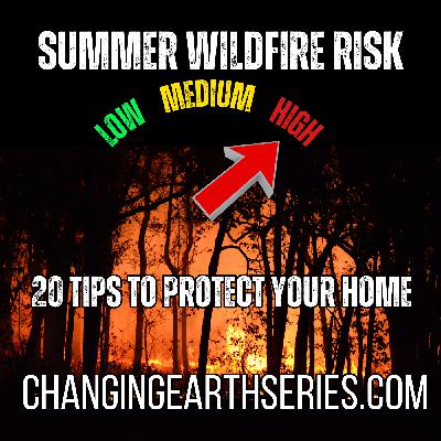 Wildfire Safety: 20 Essential Tips to Protect Your Home