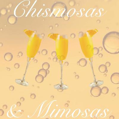 Chismosas & Mimosas Ep. 6 - Ghost Encounters