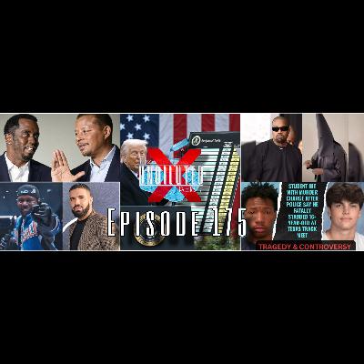 Episode 175 | Tariffs! Keyboard Crips & Owls! KKKanye! No Diddy Mayne! Karmelo Anthony!