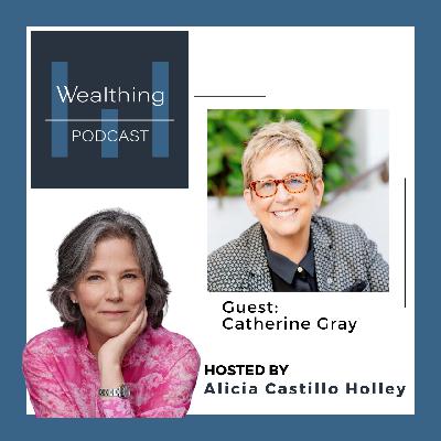 Investing in Her: Changing the Face of Venture Capital with Catherine Gray Ep. 34