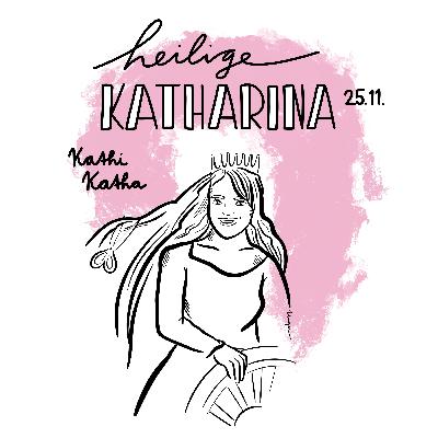 25. November: Heilige Katharina