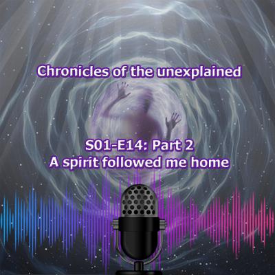 S01 EP14 A spirit followed me home - 2nd part S01 EP14 A spirit followed me home - 2nd part