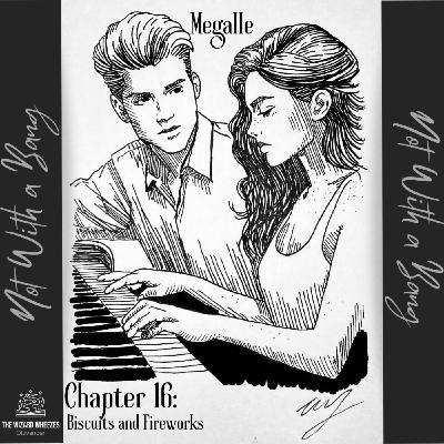 Not With a Bang - Chapter 16
