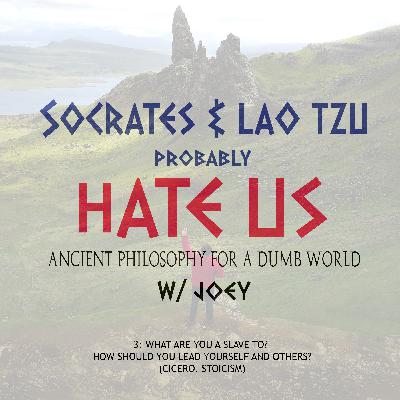 3. What Are You a Slave To? How Can You Lead Yourself and Others the Right Way? 3. What Are You a Slave To? How Can You Lead Yourself and Others the Right Way?