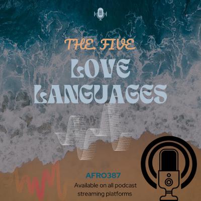 The five love languages The five love languages