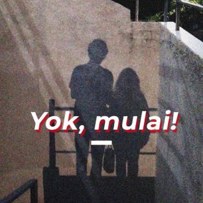 Episode 0 - Yok, mulai!