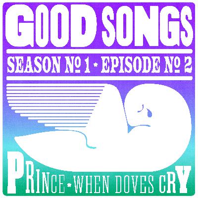When Doves Cry - Prince