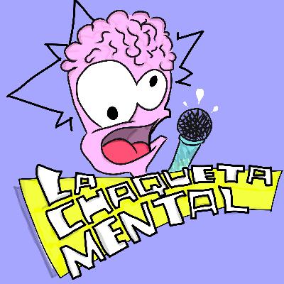 LA CHAQUETA MENTAL EP3- PRIMERA VEZ