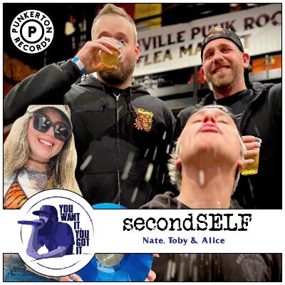 #65 Nate, Toby from secondSELF & Alice the merch mom