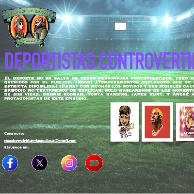 Deportistas Controvertidos.