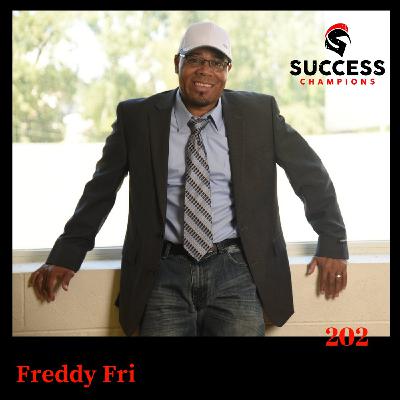 Freddy Fri How Hip Hop Changed His Life