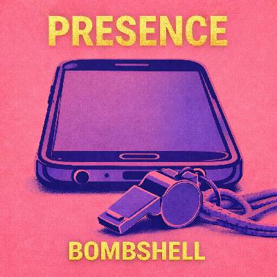 The Power of Presence