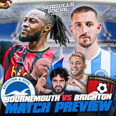Can the Seagulls Soar or Will the Cherries Bite Back? 🍒 | Bournemouth vs Brighton | MATCH PREVIEW