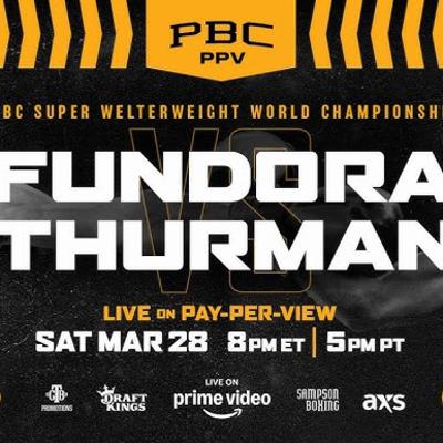 Boxing -Keith Thurman vs Sebastian Fundora preview. Zayas vs Boots? Boxing -Keith Thurman vs Sebastian Fundora preview. Zayas vs Boots?