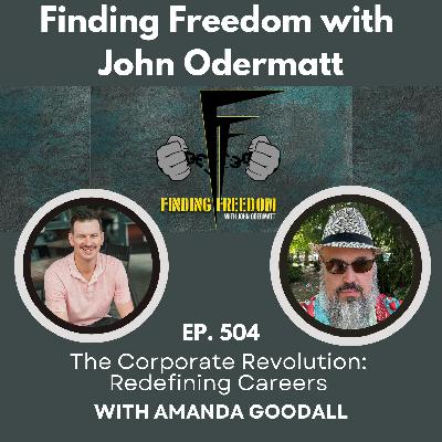 The Corporate Revolution: Redefining Careers with Amanda Goodall