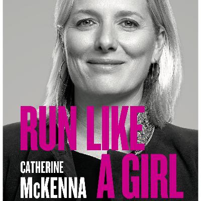 Run Like A Girl: A Memoir of Ambition, Resilience, and Fighting for Change Run Like A Girl: A Memoir of Ambition, Resilience, and Fighting for Change