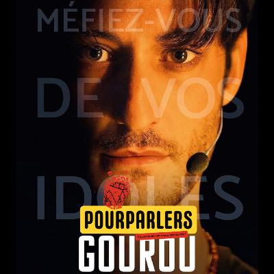 POURPARLERS N°14 - EXTRAIT - Critique Gourou