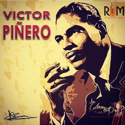 Los Años de Oro con René Silva - EP003 "VICTOR PIÑERO"