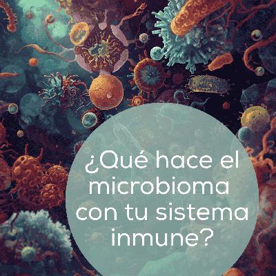 Tu microbiota controla tu sistema inmune (y casi nadie lo sabe) Tu microbiota controla tu sistema inmune (y casi nadie lo sabe)
