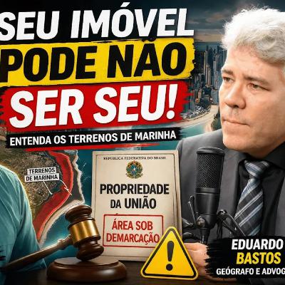 Seu imóvel pode virar terreno da União? Entenda Terreno de Marinha | Engenharie, Geografia e Direito