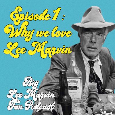 Why We Love Lee Marvin