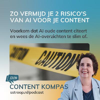 Zo vermijd je 2 risico's van AI voor je content
