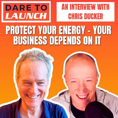 Protect Your Energy – Your Business Depends On It (with Chris Ducker) Protect Your Energy – Your Business Depends On It (with Chris Ducker)