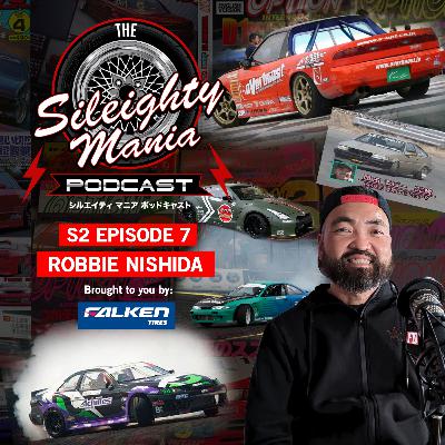 Robbie Nishida - Japanese Drifting OG + Formula Drift Judge (S2E7)