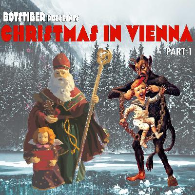 Christmas in Vienna Pt.1 | St. Nikolaus, Krampus and the Perchten Christmas in Vienna Pt.1 | St. Nikolaus, Krampus and the Perchten
