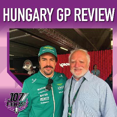 Strategy Beats Speed? Our Hungarian GP Review - EP 134 - The 107 Podcast Strategy Beats Speed? Our Hungarian GP Review - EP 134 - The 107 Podcast