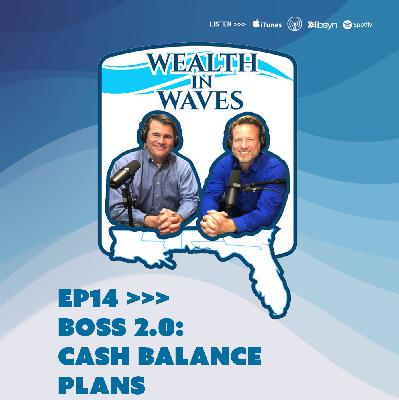 BOSS 2.0: Cash Balance Plans BOSS 2.0: Cash Balance Plans