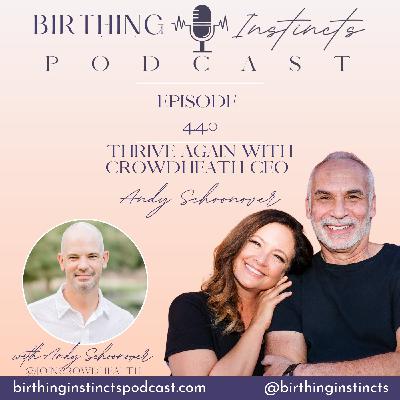 #440: Thrive Again With Crowdheath CEO Andy Schoonover #440: Thrive Again With Crowdheath CEO Andy Schoonover