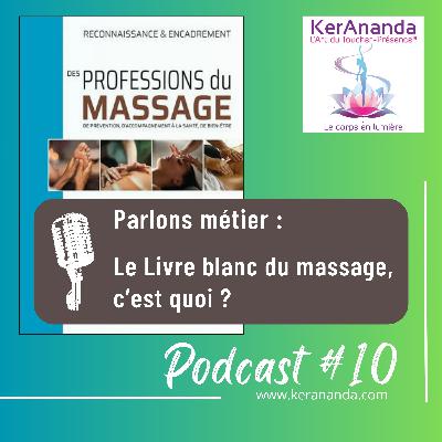 Livre blanc du massage : lever le flou, poser un cadre
